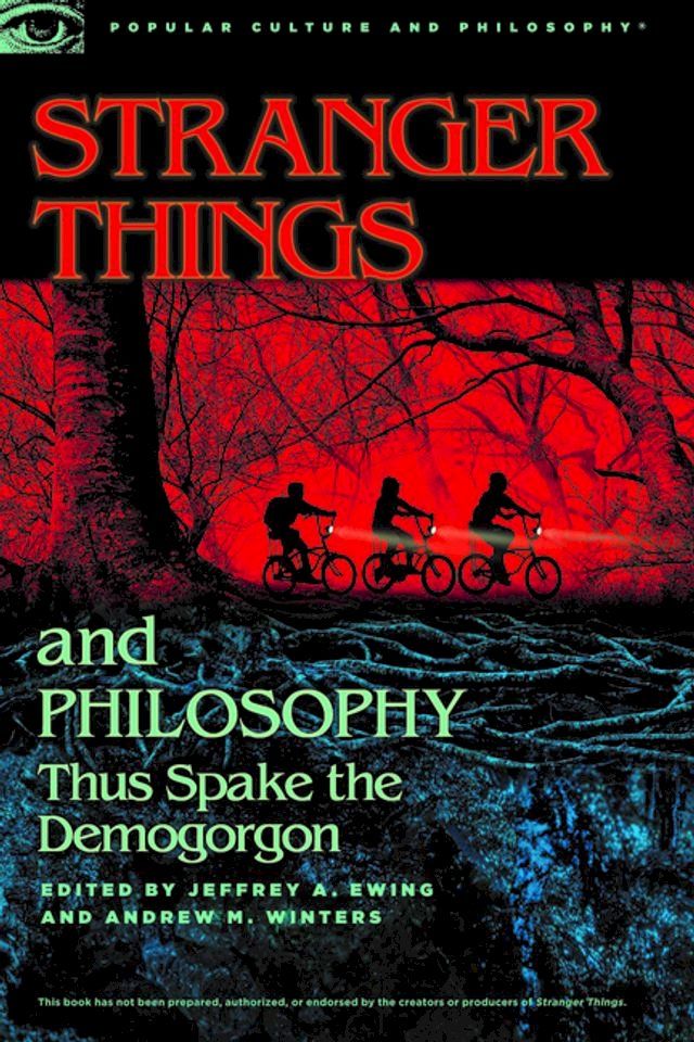  Stranger Things and Philosophy(Kobo/電子書)