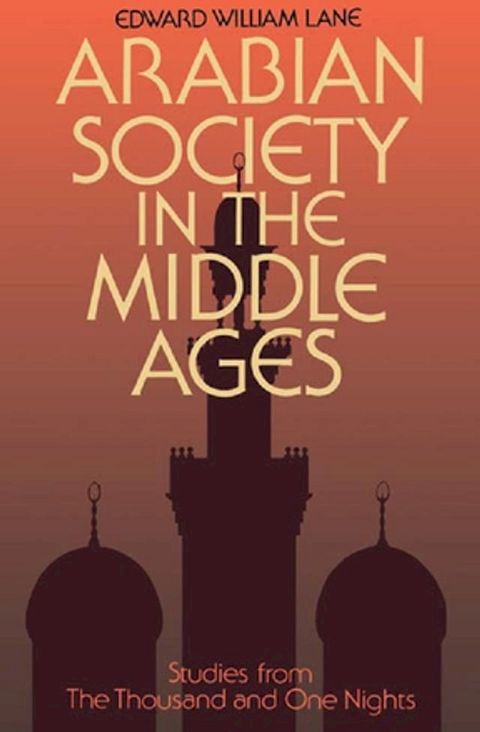 Arabian Society Middle Ages(Kobo/電子書)