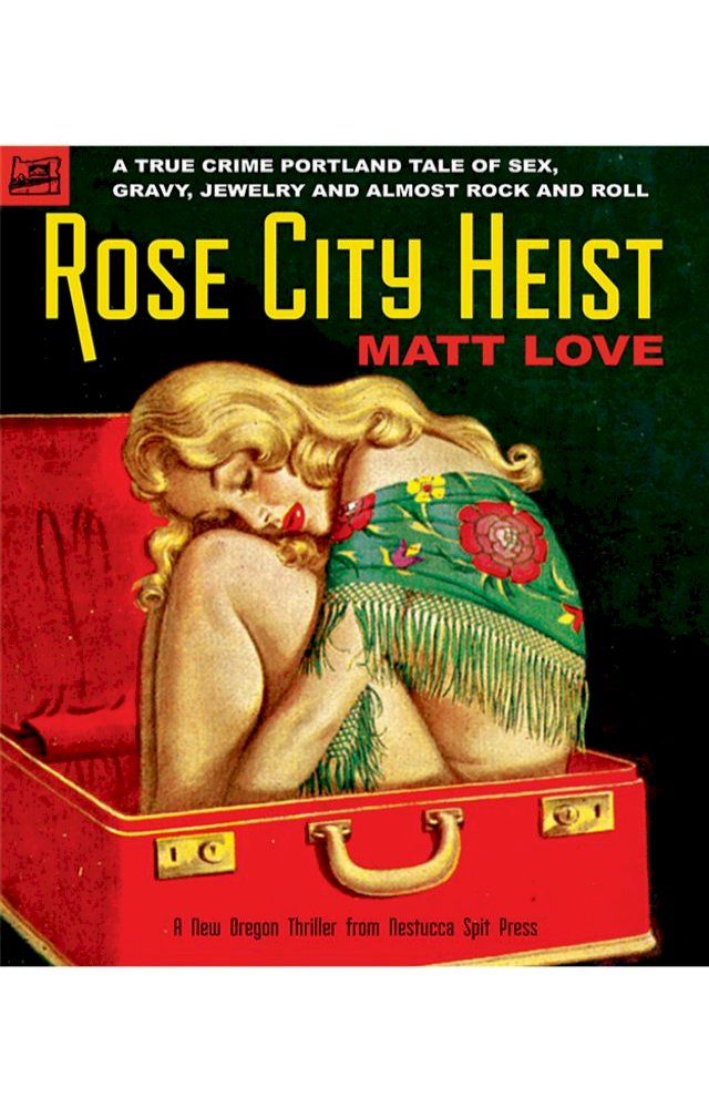  Rose City Heist(Kobo/電子書)