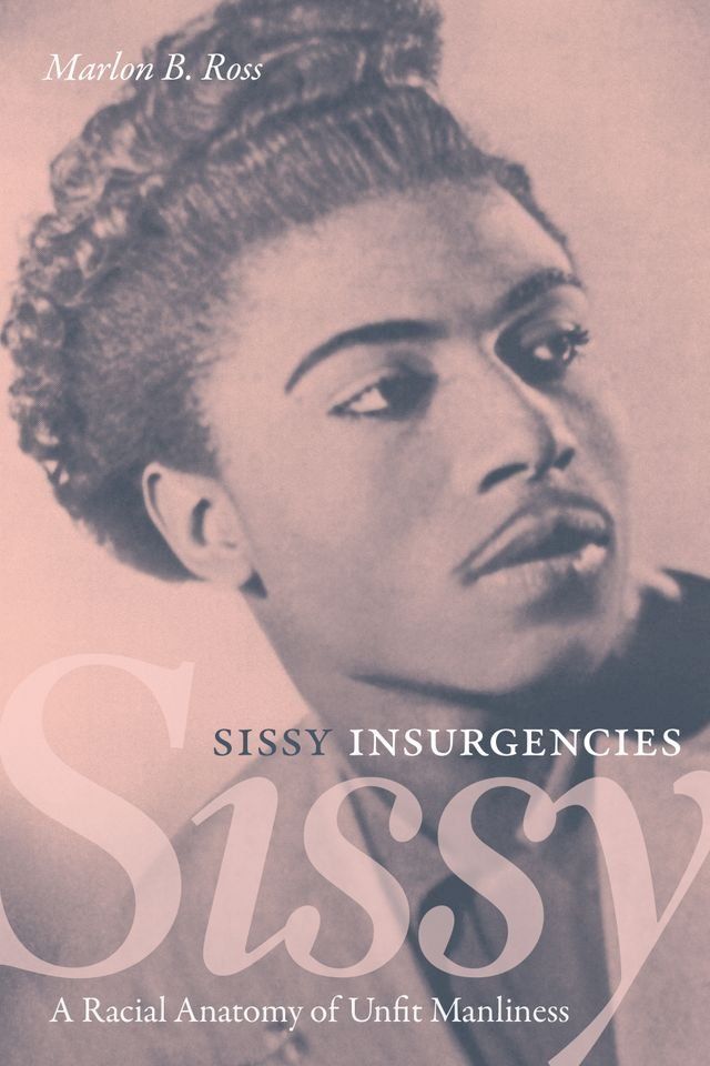  Sissy Insurgencies(Kobo/電子書)