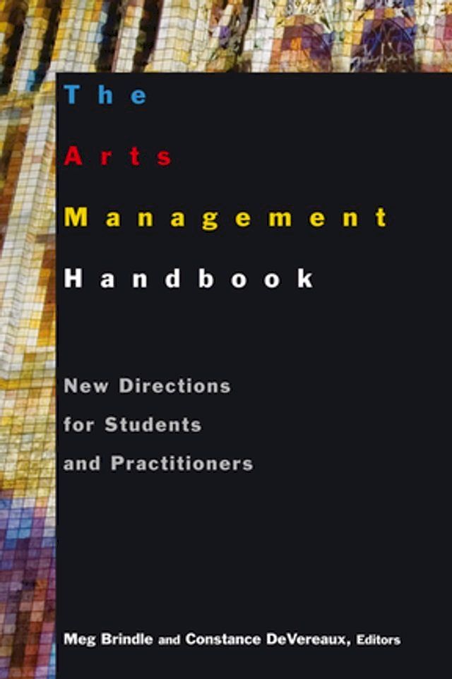  The Arts Management Handbook(Kobo/電子書)