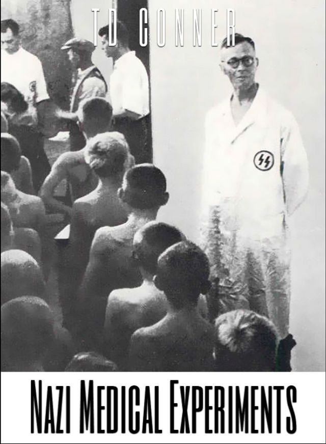  Nazi Medical Experiments(Kobo/電子書)