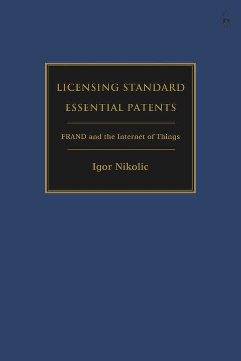 Licensing Standard Essential Patents(Kobo/電子書)