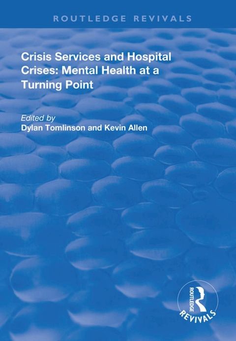 Crisis Services and Hospital Crises(Kobo/電子書)