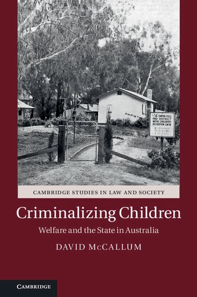  Criminalizing Children(Kobo/電子書)