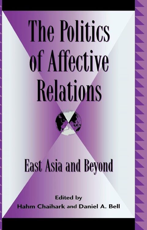 The Politics of Affective Relations(Kobo/電子書)