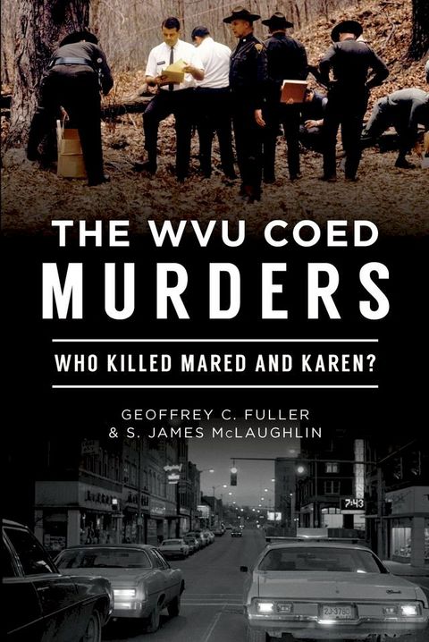 The WVU Coed Murders(Kobo/電子書)