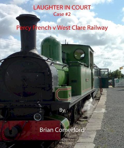 Laughter in Court - Percy French v West Clare Railway(Kobo/電子書)