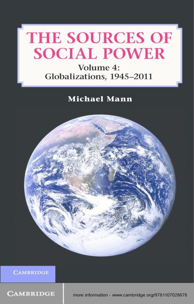  The Sources of Social Power: Volume 4, Globalizations, 1945–2011(Kobo/電子書)