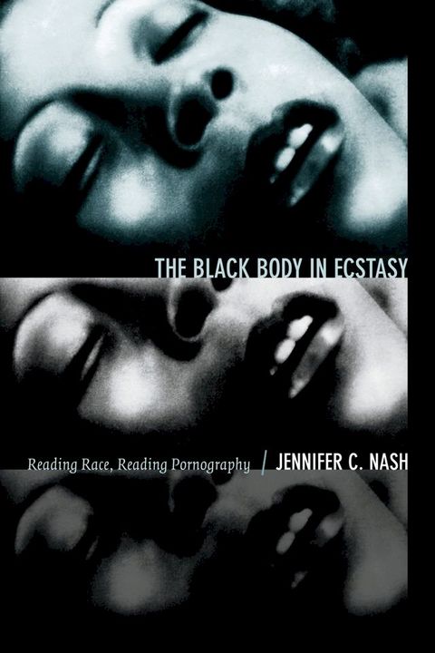 The Black Body in Ecstasy(Kobo/電子書)