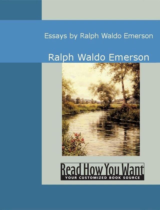  Essays by Ralph Waldo Emerson(Kobo/電子書)