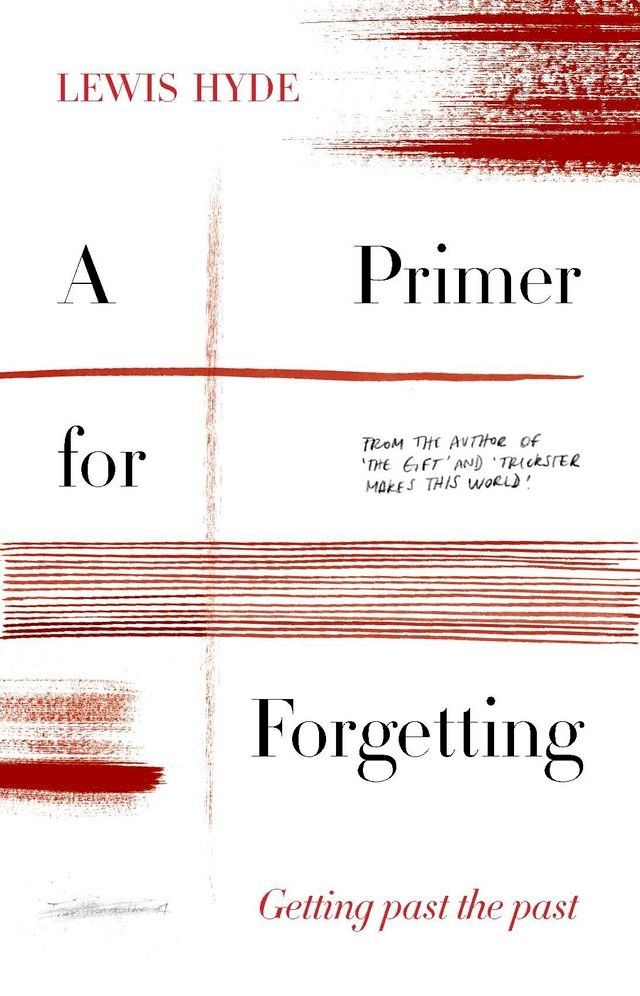  A Primer for Forgetting(Kobo/電子書)