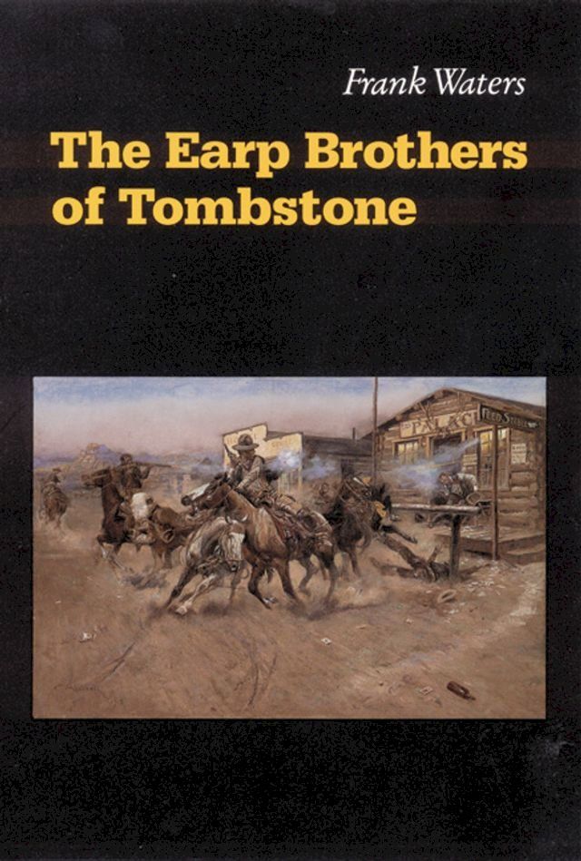  The Earp Brothers of Tombstone(Kobo/電子書)