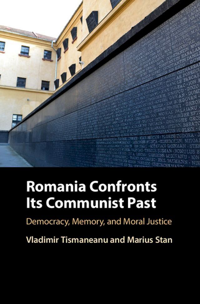  Romania Confronts its Communist Past(Kobo/電子書)