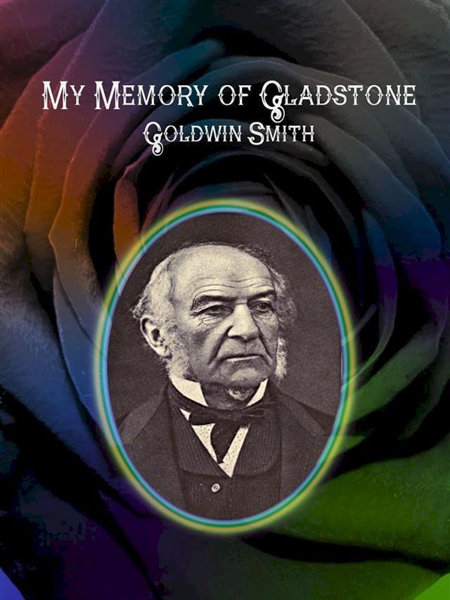  My Memory of Gladstone(Kobo/電子書)