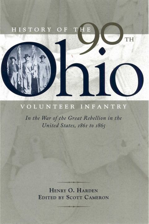 History of the 90th Ohio Volunteer Infantry(Kobo/電子書)