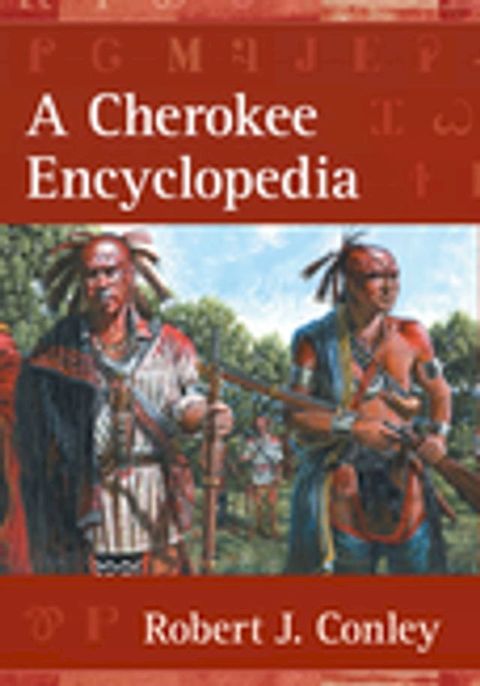 A Cherokee Encyclopedia(Kobo/電子書)