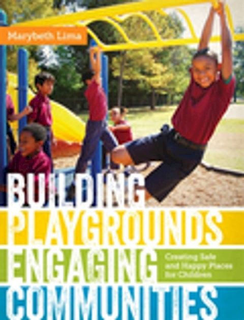 Building Playgrounds, Engaging Communities(Kobo/電子書)