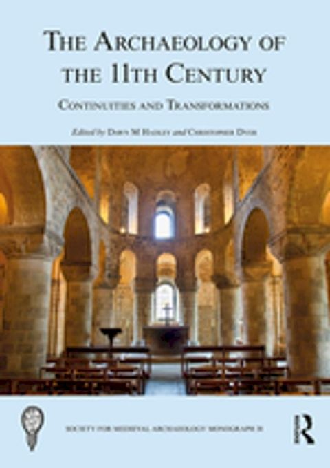 The Archaeology of the 11th Century(Kobo/電子書)