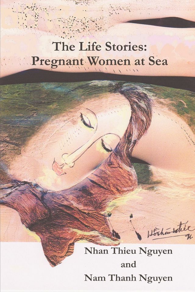  The Life Stories: Pregnant Women at Sea(Kobo/電子書)