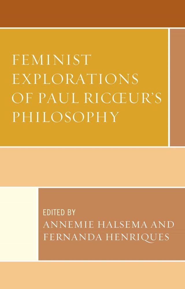  Feminist Explorations of Paul Ricoeur's Philosophy(Kobo/電子書)