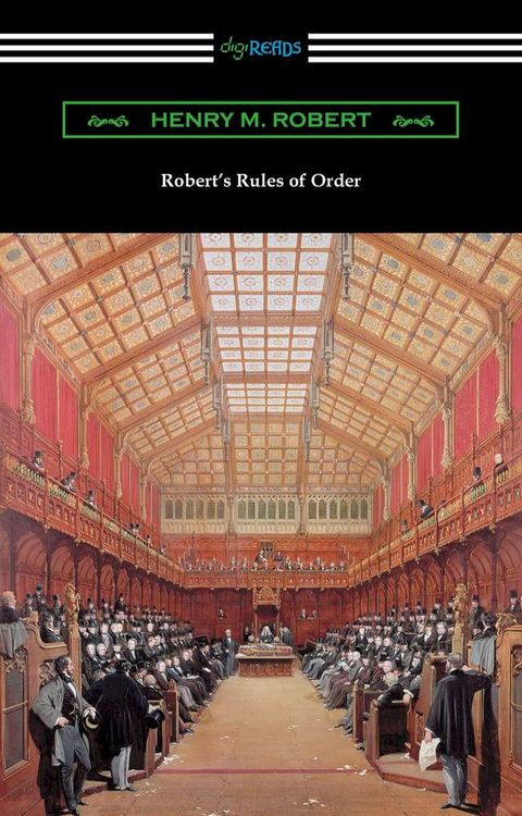 Robert's Rules of Order (Revised for Deliberative Assemblies)(Kobo/電子書)