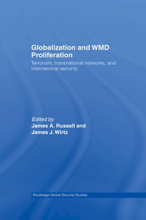 Globalization and WMD Proliferation(Kobo/電子書)