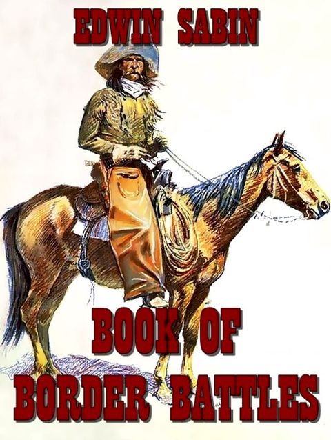 Book Of Border Battles (Illustrated)(Kobo/電子書)