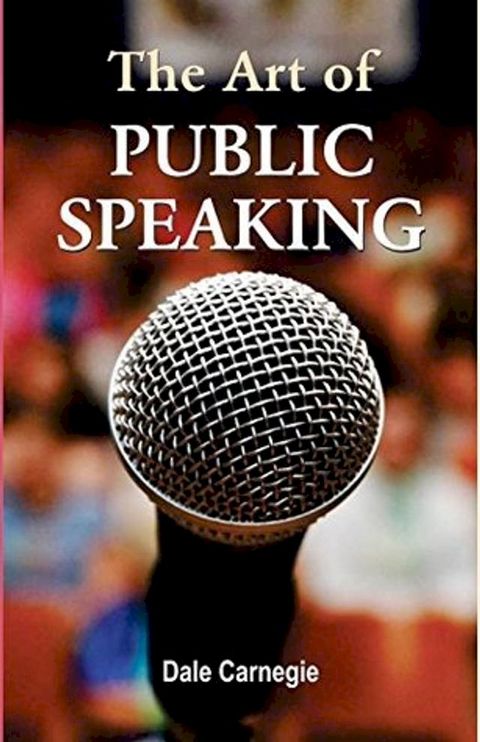 The Art of Public Speaking(Kobo/電子書)