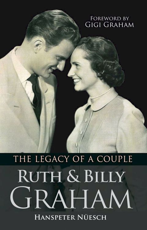 Ruth and Billy Graham(Kobo/電子書)