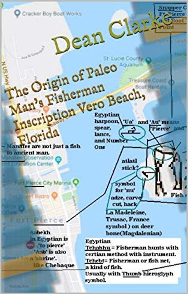  Origin of Paleo Man's Fisherman Inscription Vero Beach, Florida(Kobo/電子書)