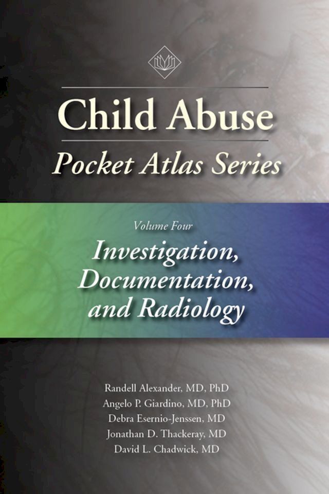  Child Abuse Pocket Atlas, Volume 4(Kobo/電子書)