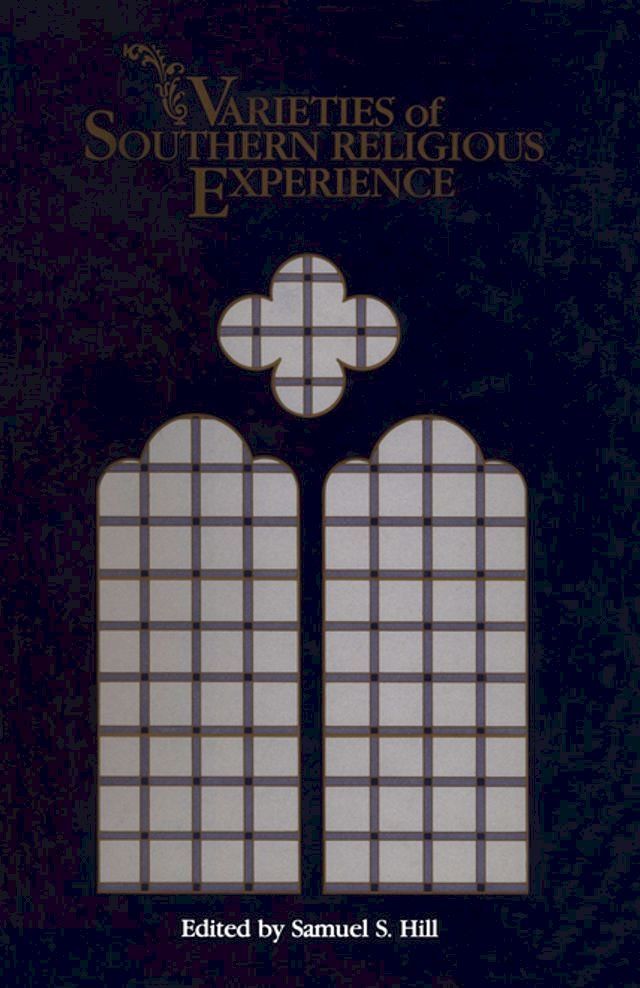  Varieties of Southern Religious Experiences(Kobo/電子書)