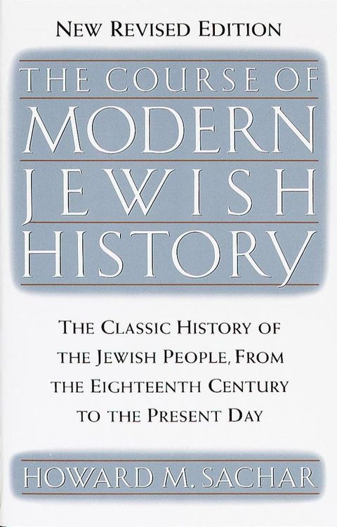 The Course of Modern Jewish History(Kobo/電子書)