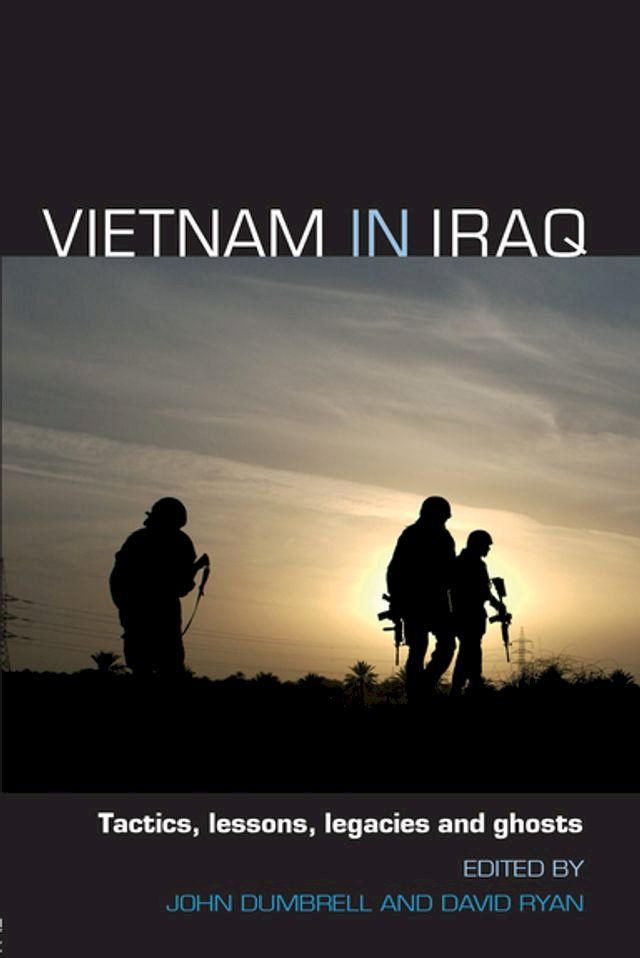  Vietnam in Iraq(Kobo/電子書)