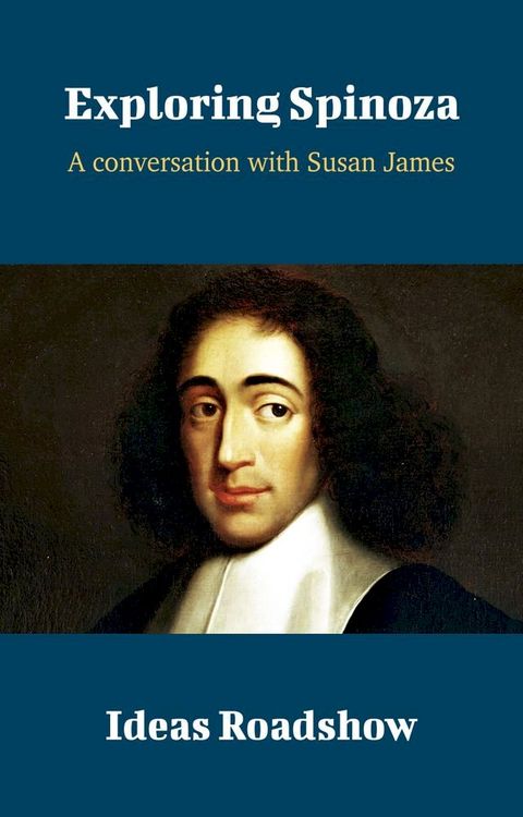 Exploring Spinoza(Kobo/電子書)