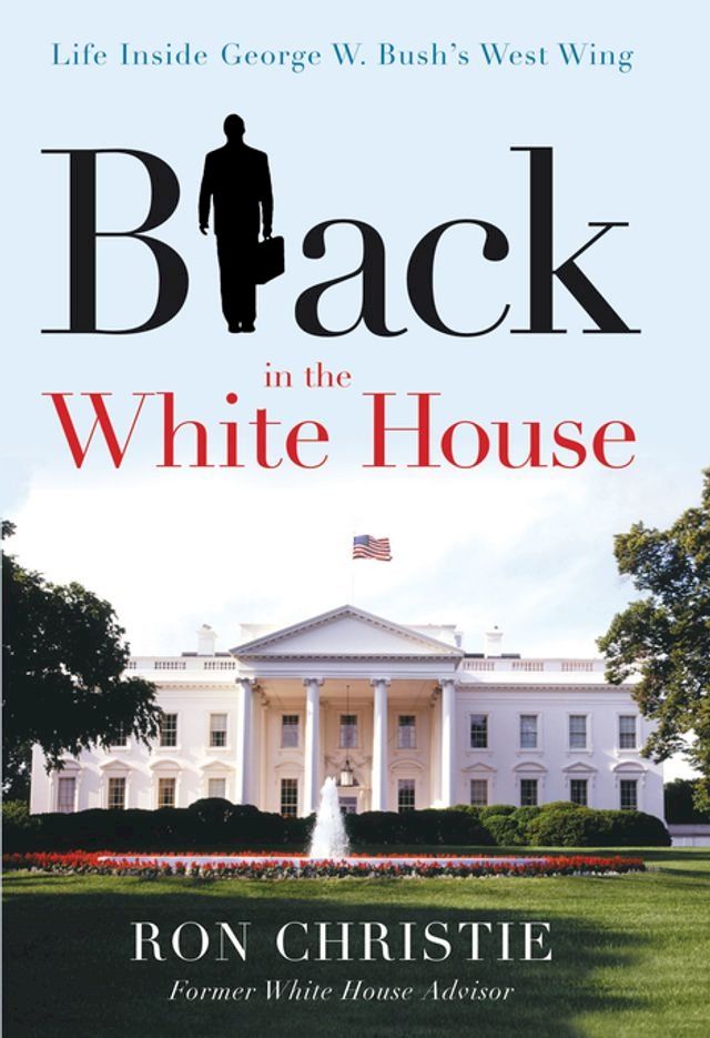  Black in the White House(Kobo/電子書)