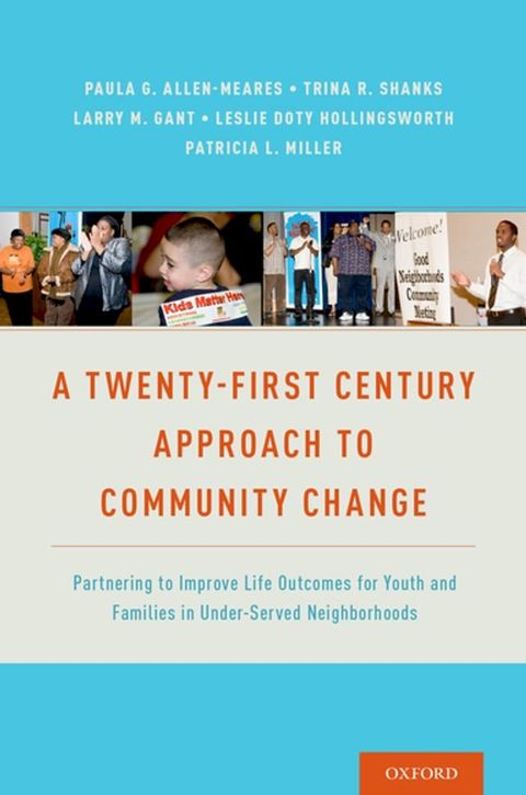 A Twenty-First Century Approach to Community Change(Kobo/電子書)