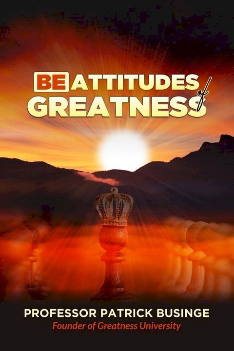 Beattitudes of Greatness(Kobo/電子書)