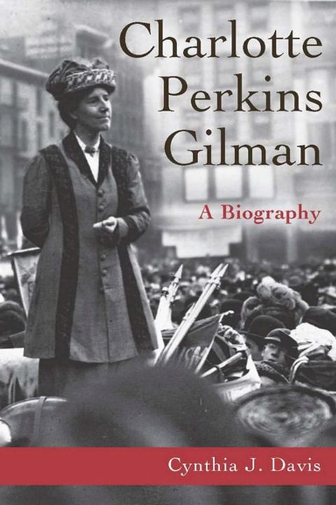 Charlotte Perkins Gilman(Kobo/電子書)