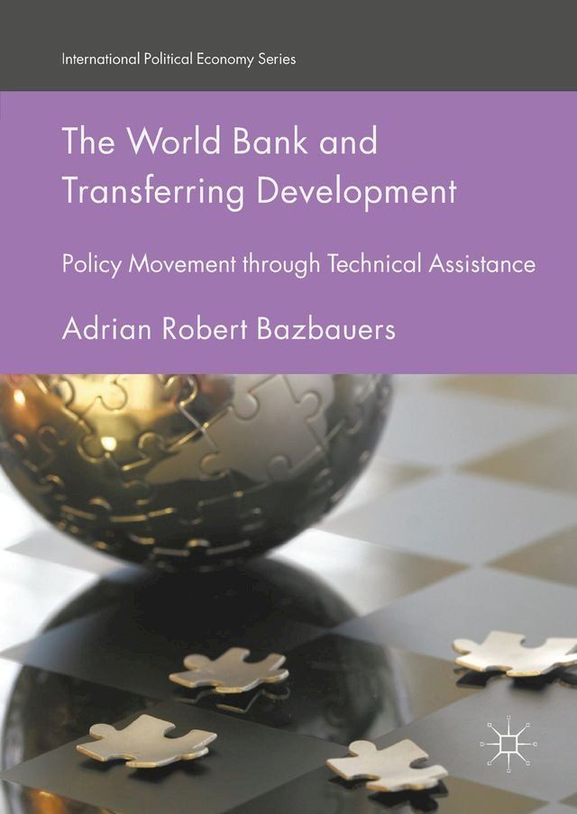  The World Bank and Transferring Development(Kobo/電子書)