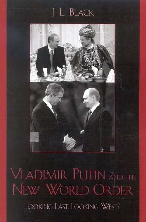 Vladimir Putin and the New World Order(Kobo/電子書)