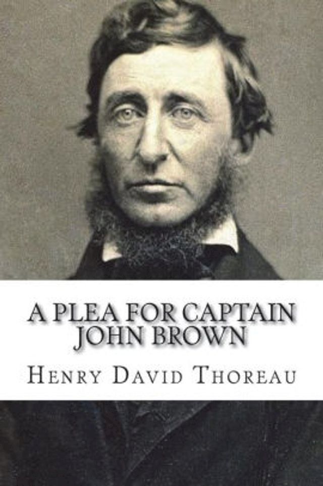  A Plea for Captain John Brown(Kobo/電子書)