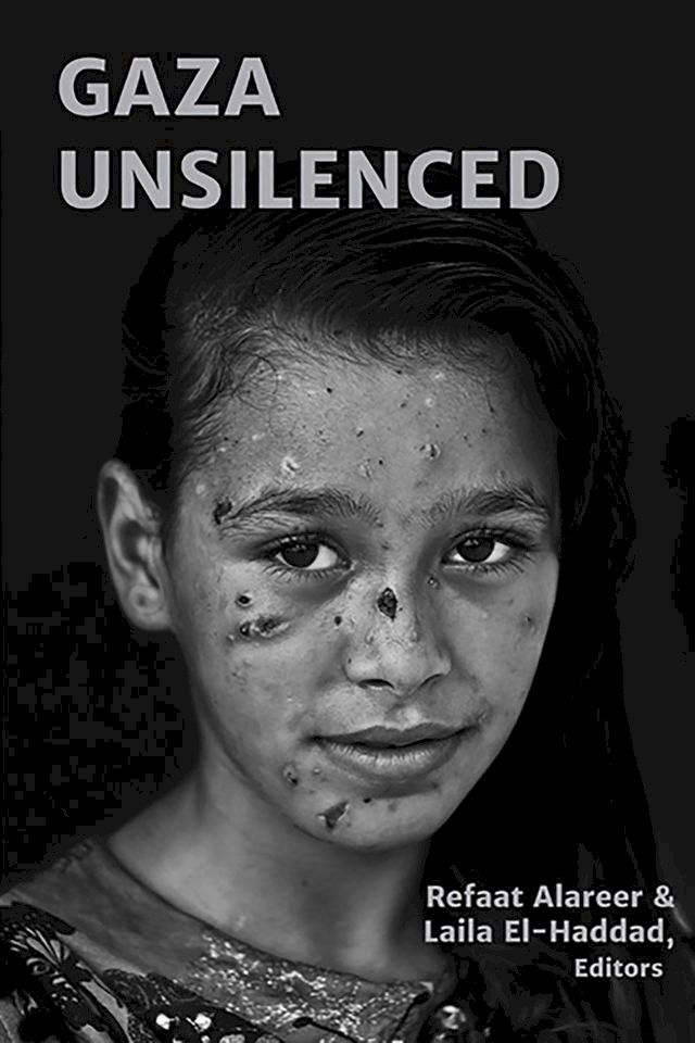  Gaza Unsilenced(Kobo/電子書)