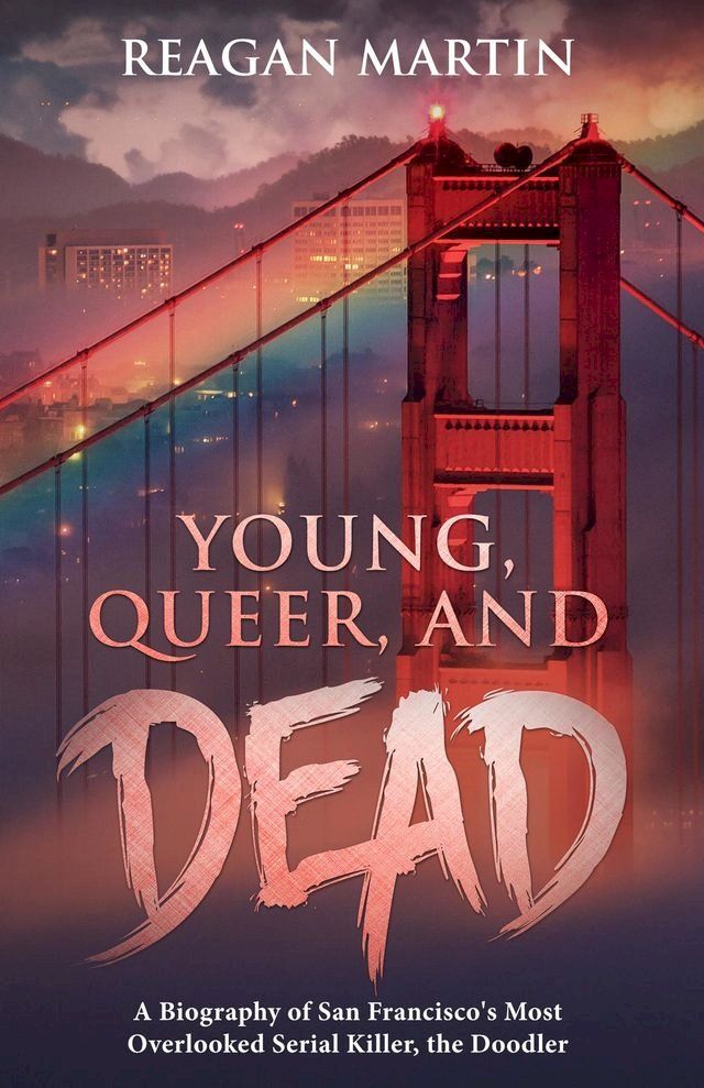  Young, Queer, and Dead(Kobo/電子書)