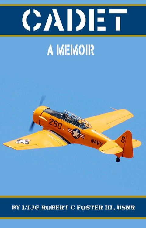 Cadet: A Memoir(Kobo/電子書)