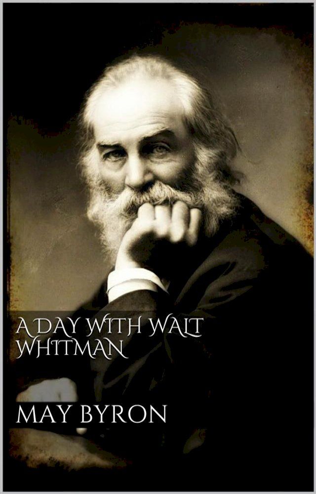  A Day with Walt Whitman(Kobo/電子書)