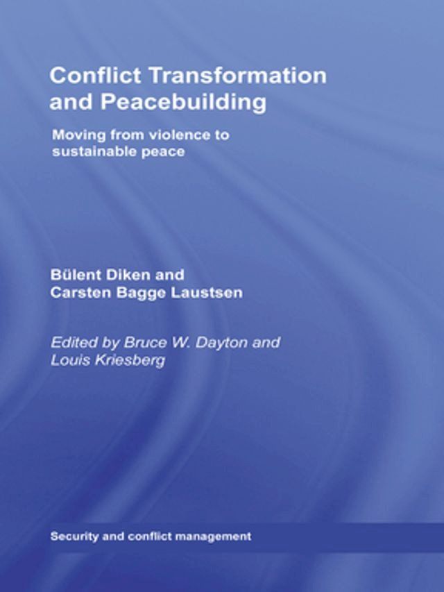  Conflict Transformation and Peacebuilding(Kobo/電子書)