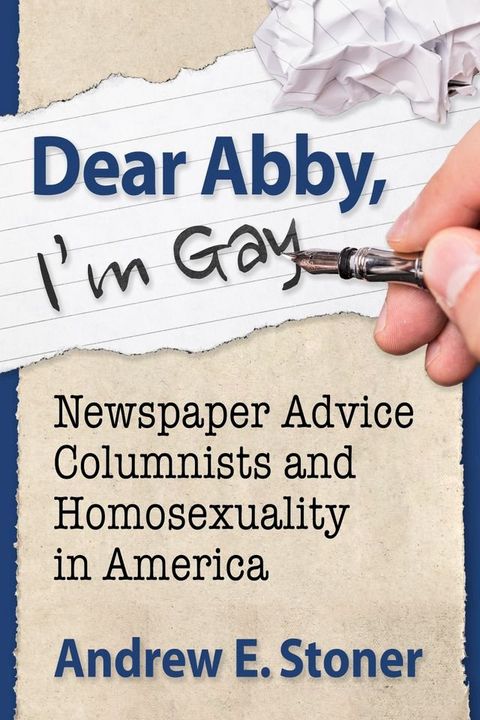 Dear Abby, I'm Gay(Kobo/電子書)