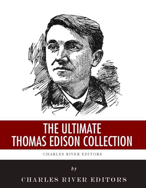 The Ultimate Thomas Edison Collection(Kobo/電子書)